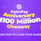 How to claim your share of PalmPay's N100 million anniversary giveaway