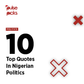 The top 10 quotes in Nigerian politics in 2020 and then some