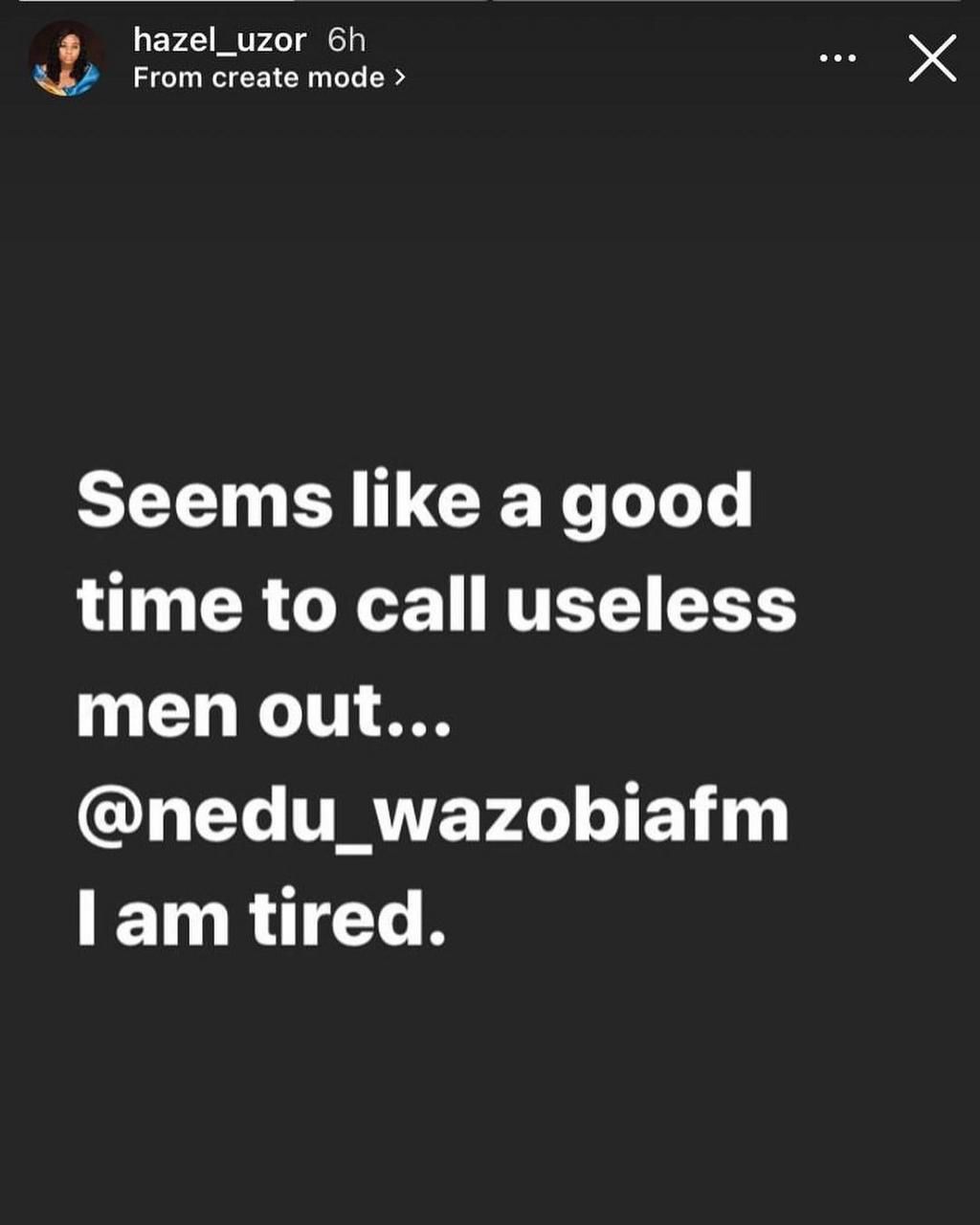 Uzor says Nedu assaulted her weeks after she gave birth.