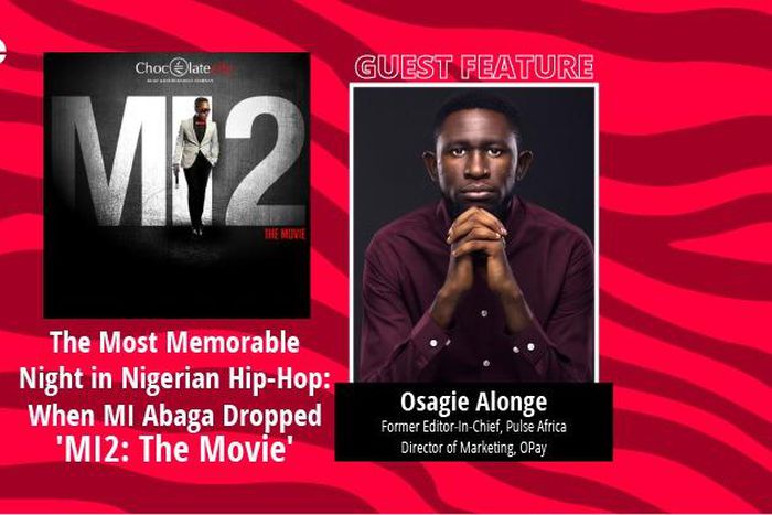 The most memorable night in Nigerian Hip-Hop: When MI Abaga Dropped 'MI2: The Movie.' (Pulse Nigeria/Chocolate City)