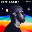 Apple Music launches Isgubhu, the definitive home of Africa’s Dance and Electronic music. (Apple Music)