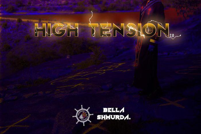 Bella Shmurda - High Tension 2.0. (Dagbana/OneRPM)