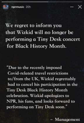 Wizkid cancels Tiny Desk Concert. (NPR)