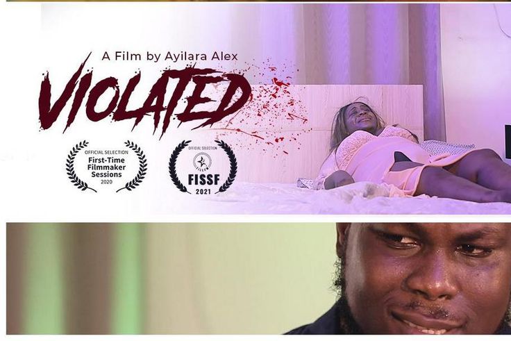 Watch "Violated" short film directed by Oluwatosin Ayilara