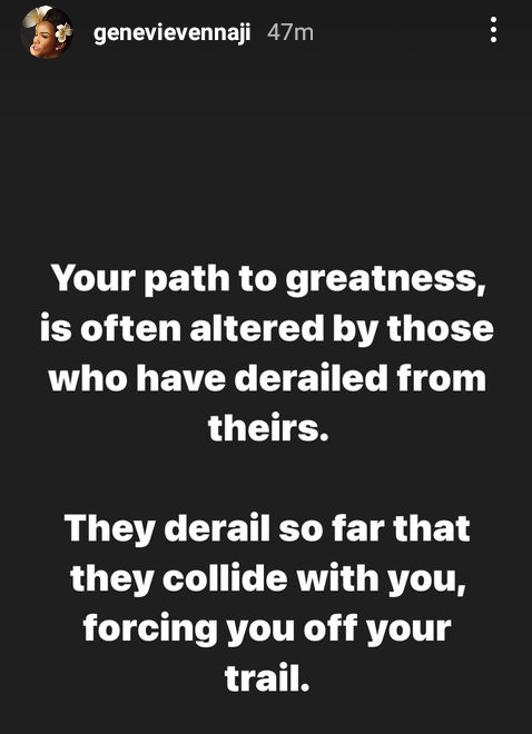 The movie star says many have vied off their dreams because of those who have also derailed from theirs. [Instagram/GenevieveNnaji]