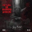 Jay Bahd - The Return of Okomfo Anokye. (EMPIRE)