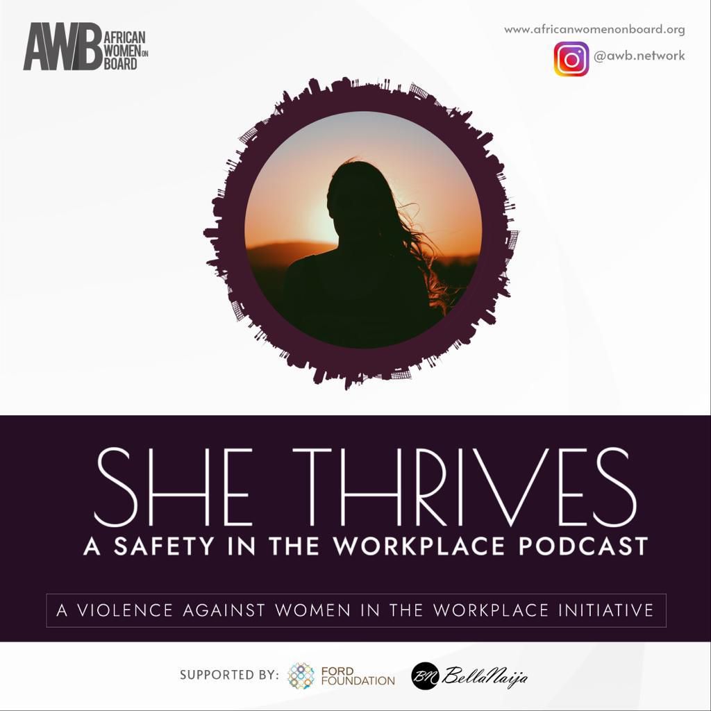 African Women on Board (AWB) launches ‘She Thrives’ – A safety in the workplace podcast series