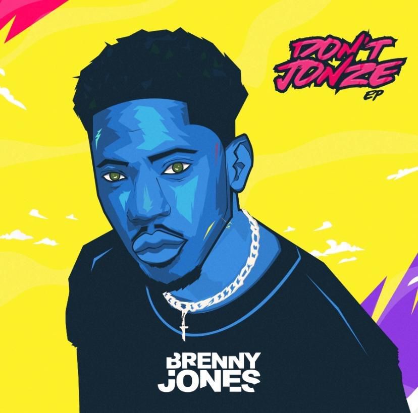 STREAM: Brenny Jones - DON'T JONZE. (Famemaker)