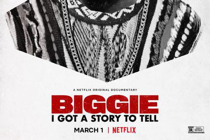 'Biggie: I Got A Story To Tell' will premiere March 1 on  Netflix [ Netflix]