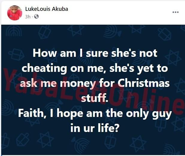 Man suspects girlfriend might be cheating because she hasn’t requested “money for Christmas stuff”