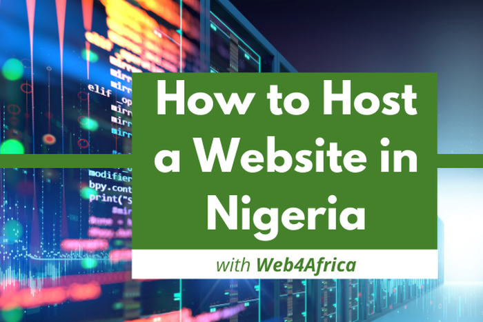 How to host a website in Nigeria with Web4Africa