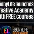 EbonyLife launches Creative Academy with FREE courses