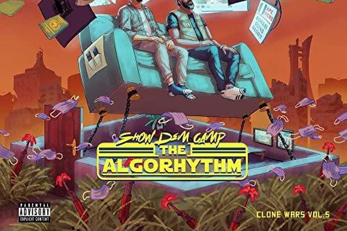 Show Dem Camp chronicles the lows of 2020 on 'Clone Wars V: The Algorythm.' (NotJustOk)