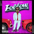 Kashmoney The Force delights ladies with 'Follow' Ft. Sikiboi