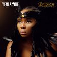 Yemi Alade - Empress. (Effyzie)
