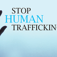 Stop Human Trafficking