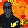 Jamopyper releases new single, 'Better Better.' (ZANKU)