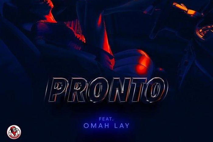 Ajebo Hustlers + Omah Lay = Pronto. (Avante)