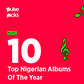 Here are the top 10 Nigerian albums of the year. (Pulse Nigeria)
