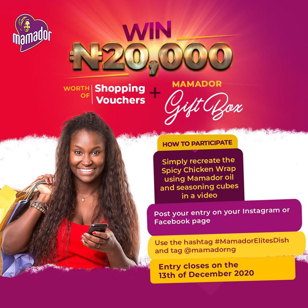 Recreate Erica’s Spicy Chicken Wrap and you could be among the winners of N200,000 worth of shopping vouchers and Mamador Gift boxes!