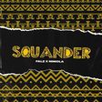 Falz and Niniola - Squander. [Bhad Guys]
