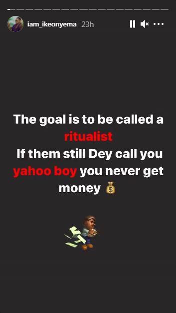 Ike's slams 'Yahoo Yahoo boys.' [Instagram/IkeOnyema]