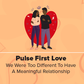 Pulse First Love: The 'Too different' edition