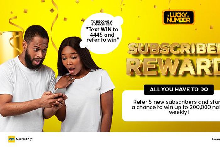 Stand a chance to win N200,000 by referring your friends on Lucky Number.