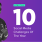 Top 10 Social Media Challenges of the year 2021 [Pulse Lists]