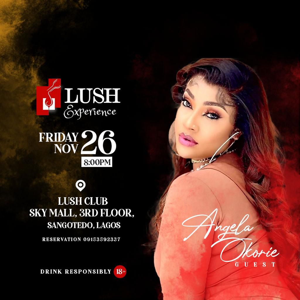 LUSH CLUB - ANGELA OKORIE