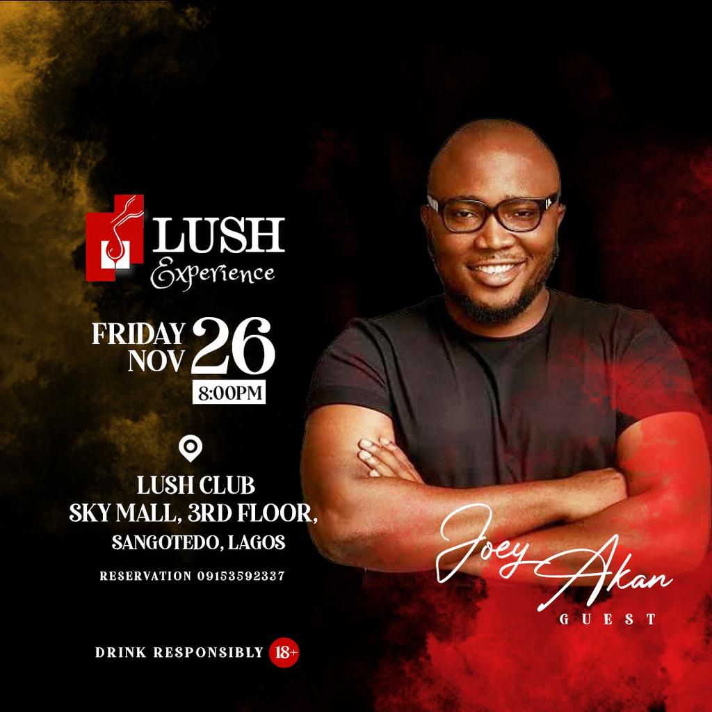 LUSH CLUB - JOEY AKAN