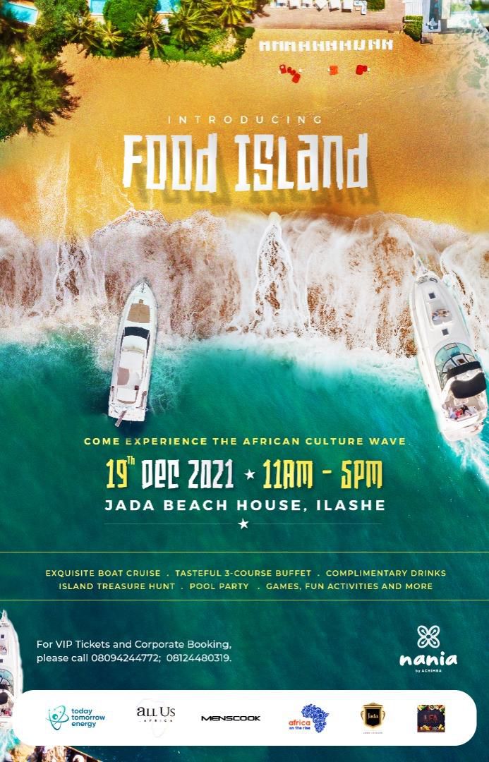 Nania by Achimba announces Food Island – an African Wave coming to Lagos on December 19