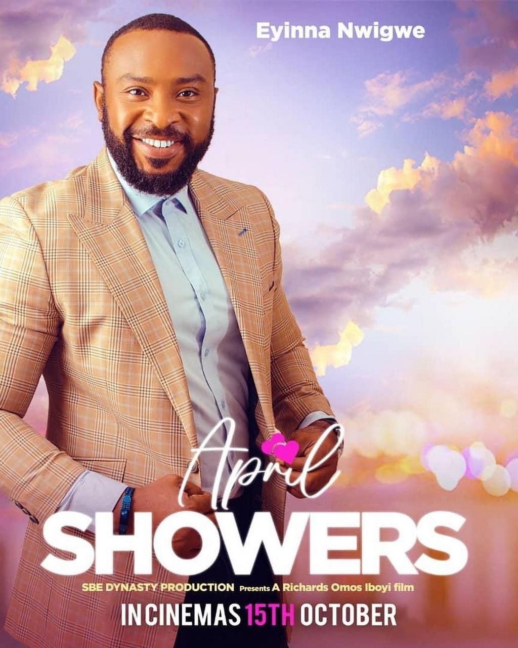 April Showers - BBNaija star Pere's first movie after BBNaija showing in cinemas this Friday October 15th