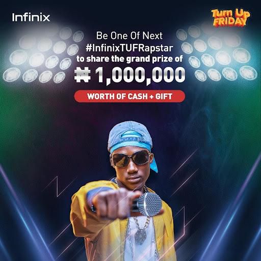 Join the #InfinixTUFRapChallenge! Your bars can win you N500k