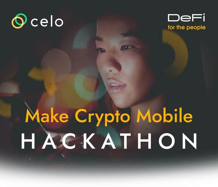 $25,000 up for grabs as Crypto University partners with Celo to host “DeFi for People Hackathon”