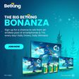 It’s the BetKing BIG BONANZA!