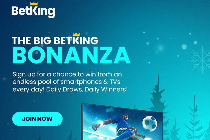 It’s the BetKing BIG BONANZA!