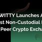 WITTY launches Africa's first non-custodial peer-to-peer crypto exchange