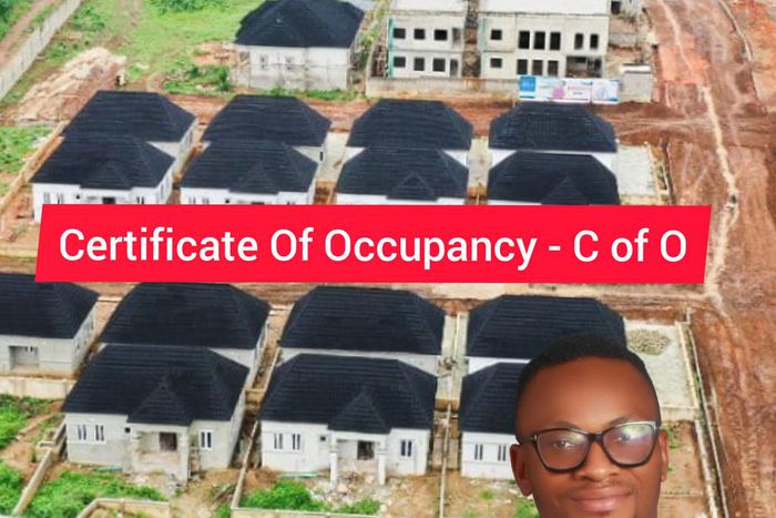What You Need To Know About The Certificate Of Occupancy – C Of O