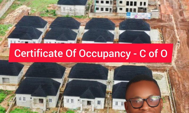 What You Need To Know About The Certificate Of Occupancy – C Of O