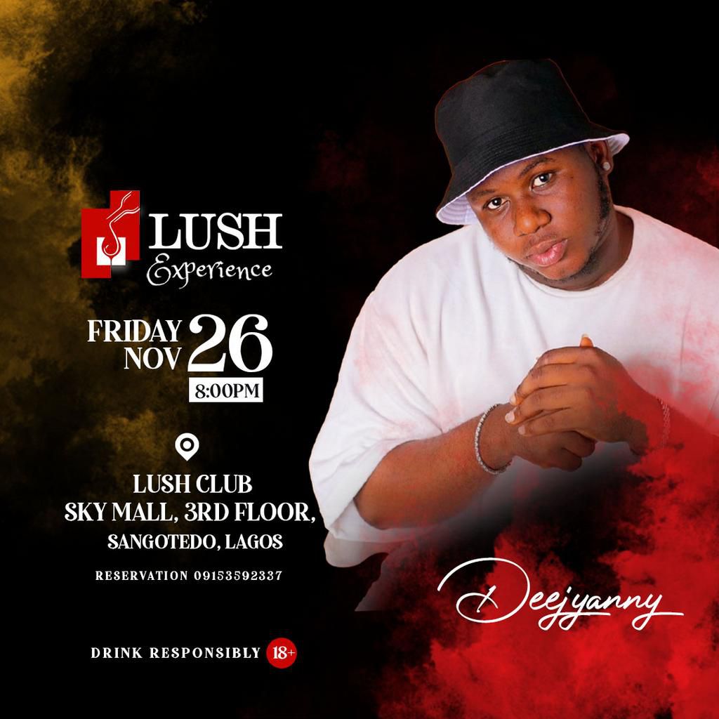 LUSH CLUB - DEEJ YANNY