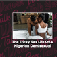 Women Talk Sex - The Nigerian Demisexual Experience