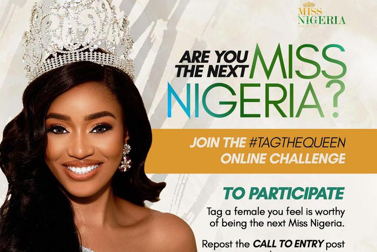 Miss Nigeria 2021 calls for entries, winner gets 10 million naira, brand new car & more!