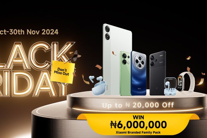 Xiaomi Black Friday: Don’t miss your chance to win Xiaomi Branded Family Pack worth ₦6m!