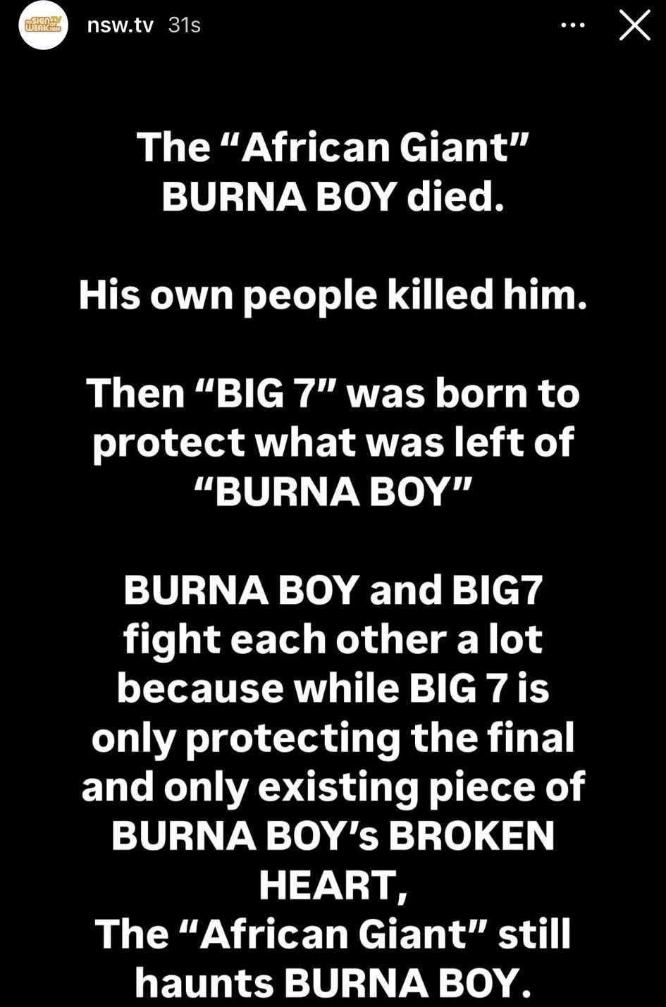 Burna Boy says the 'African Giant' is dead, that he was killed by his people