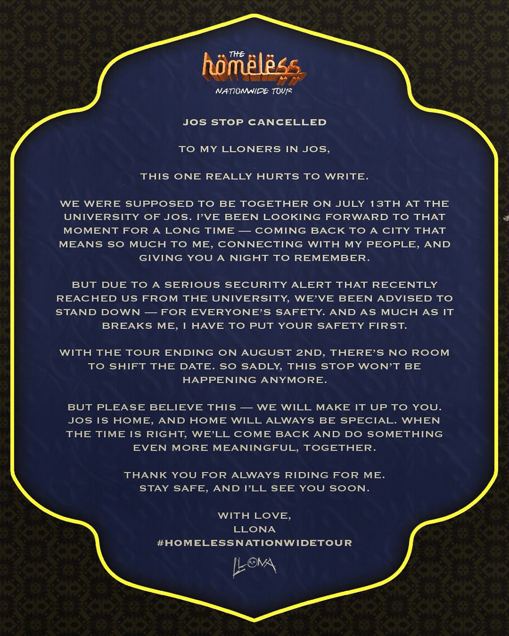 Llona cancelled his concert in Jos due to insecurity