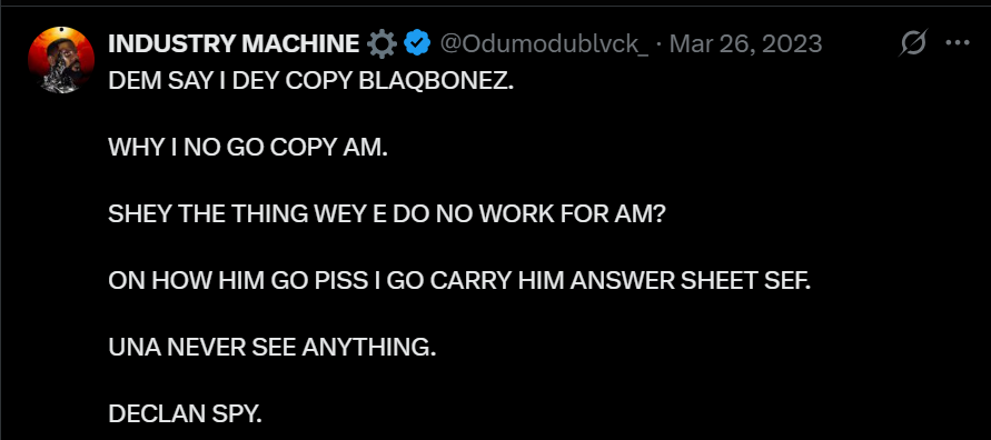 Screenshot of OdumoduBlvck admitted to admiring Bkaqbonez and using part of his blueprint.