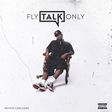 Payper Corleone - Fly Talk Only