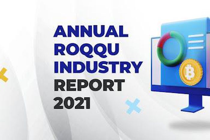 Annual Roqqu Industry Report 2021