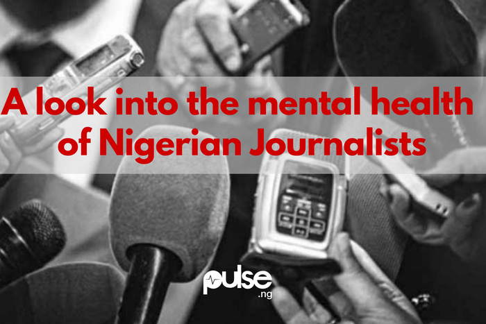 A look into the mental health of Nigerian Journalists